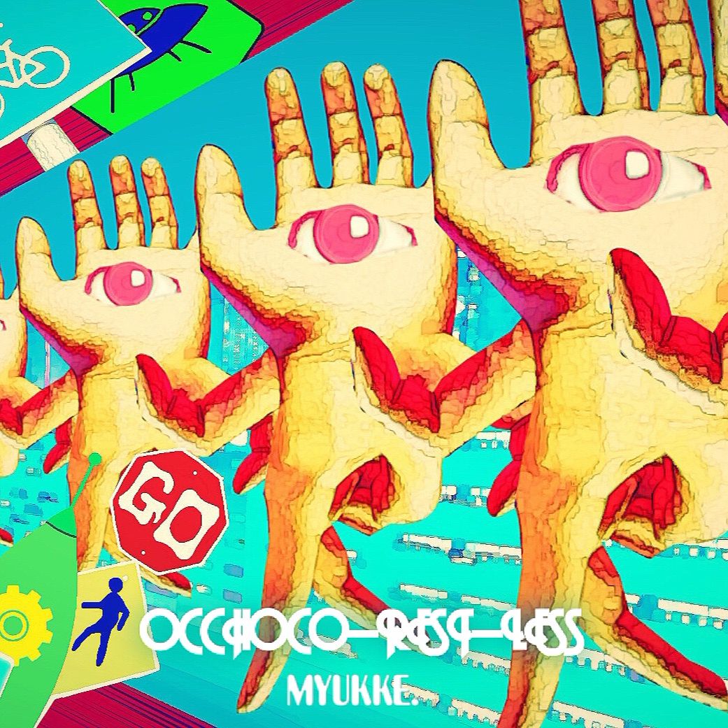 [Dynamix] MYUKKE. - OCCHOCO-REST-LESS