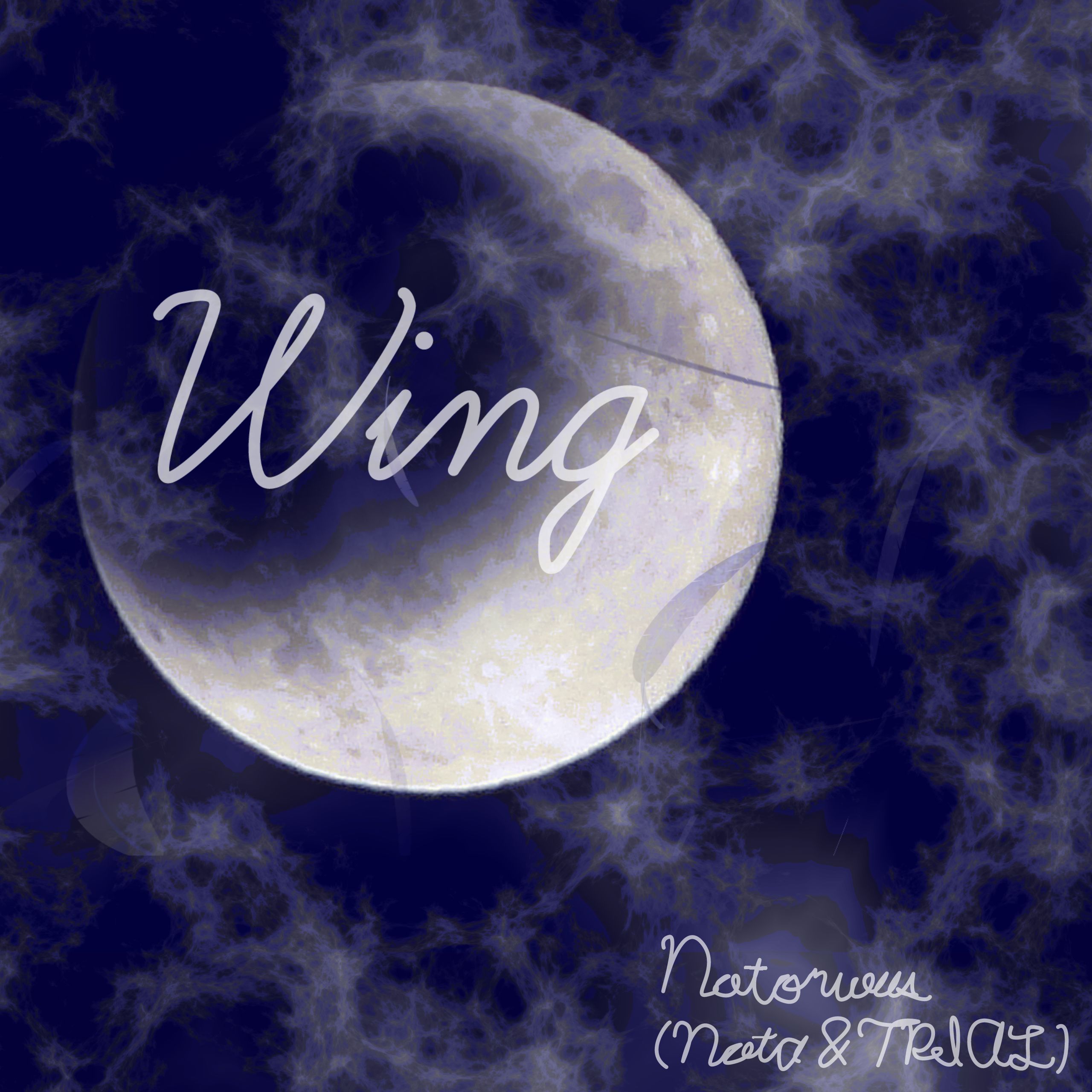 Notorious(Nota & TRIAL) - WING [#Dynamix]
