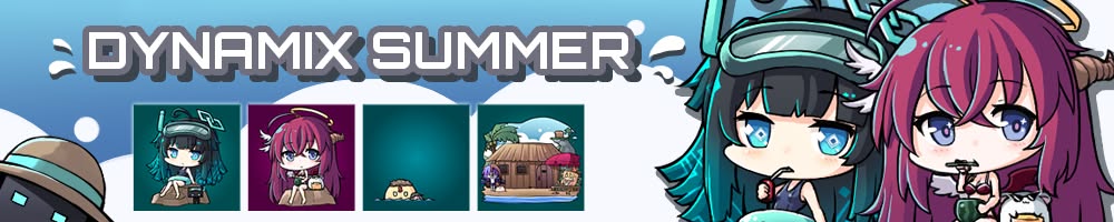 Dynamix - [Summer Event] Summer has come, how can we hold...